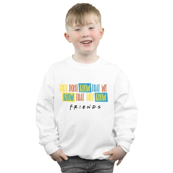 Friends Boys They Don´t Know Sweatshirt med text