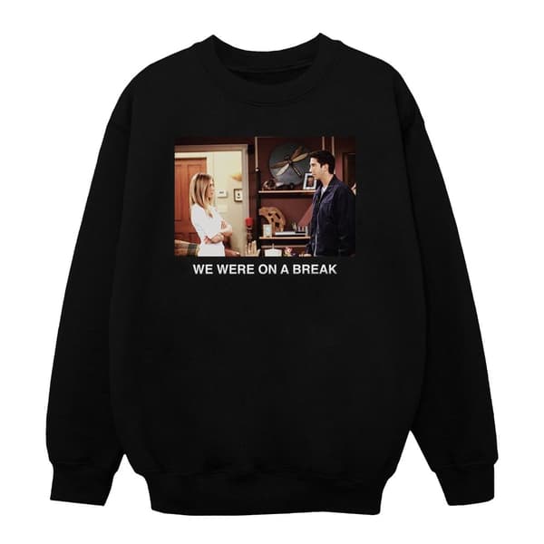Friends Girls We Were On A Break Photo Sweatshirt