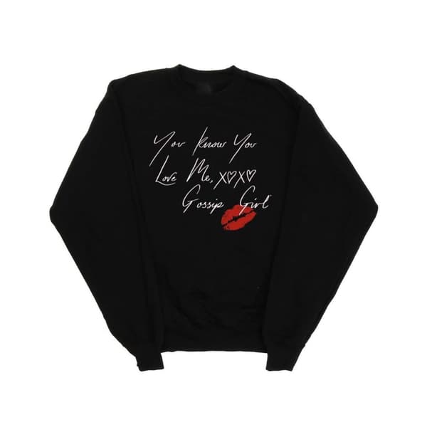 Gossip Girl Womens/Ladies You Know You Love Me Sweatshirt Black L