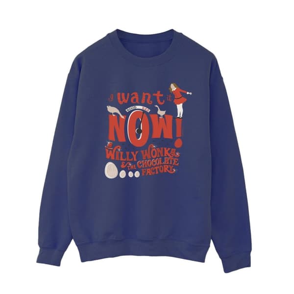 Willy Wonka Womens/Ladies Verruca Salt I Want It Now Sweatshirt