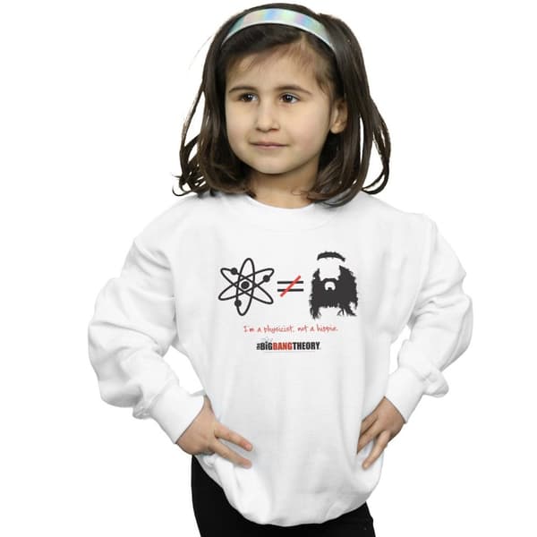The Big Bang Theory Girls I Am A Physicist Not A Hippie Sweatshirt