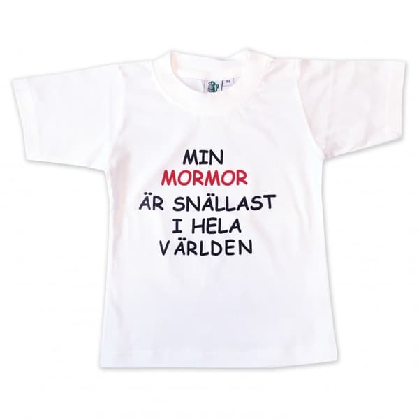 T-paita Min mormor är snällast i hela världen!