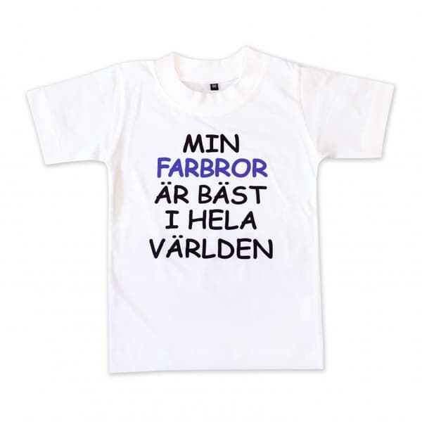 T-shirt Min farbror är bäst i hela världen!