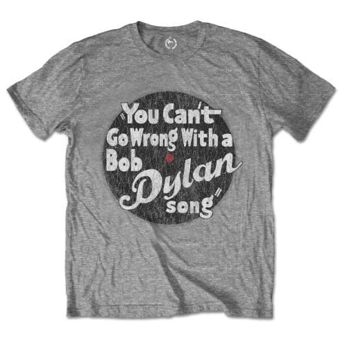 Bob Dylan Unisex T-Shirt: You can't go wrong (Small)