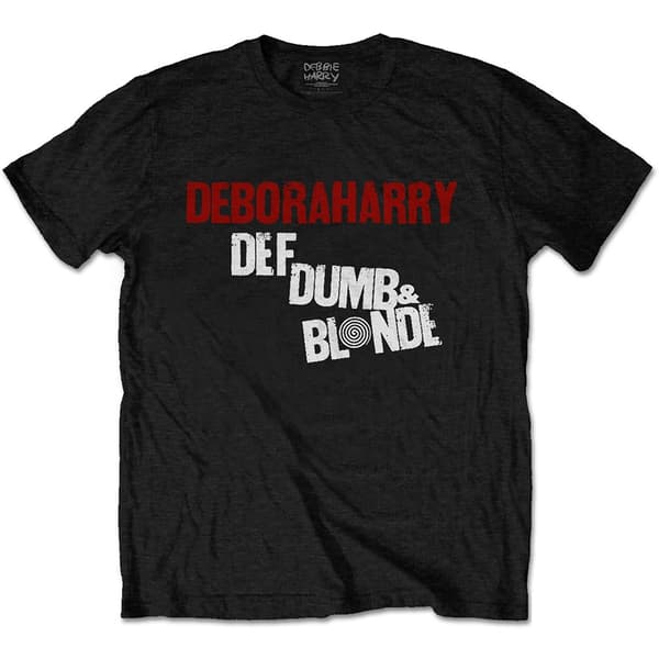 Debbie Harry Unisex T-Shirt: Def, Dumb & Blonde (X-Large)
