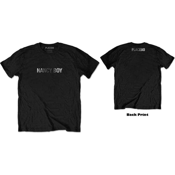 Placebo Unisex T-Shirt: Nancy Boy (Back Print) (Medium)