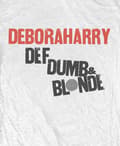 Miniatyrbild 2 av 3: Debbie Harry T Shirt Def Dumb & Blonde Official Womens Skinny Fit White