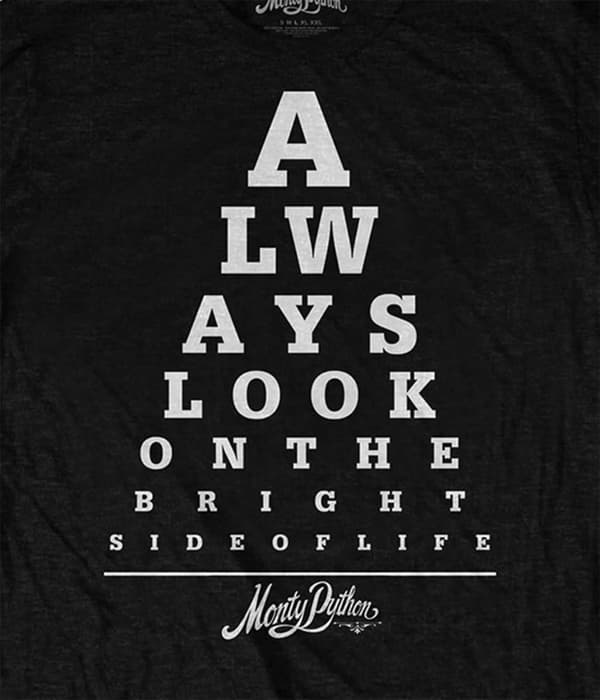 Monty Python T Shirt Always look on the Bright Side Eye Test Official Mens Black