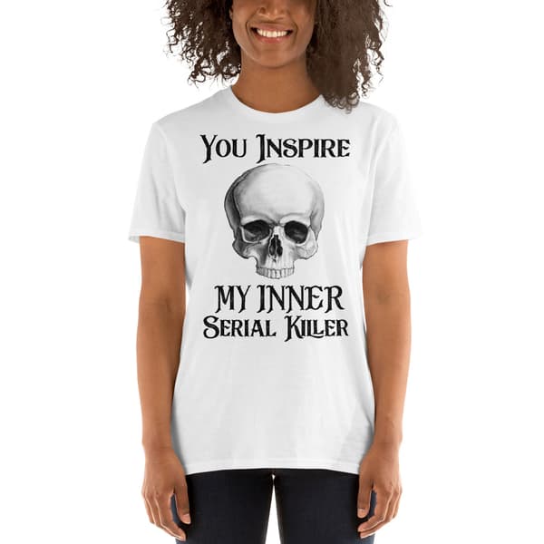 My Inner Serial Killer T-shirt