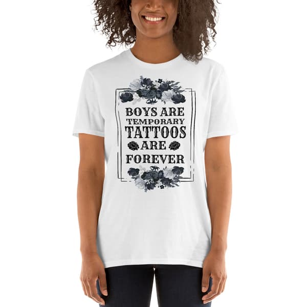 Boys Are Temporary T-shirt
