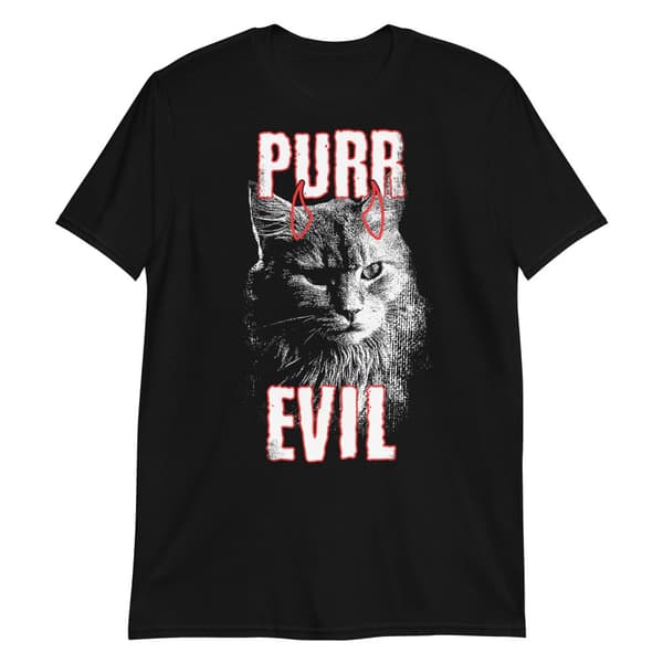 Purr Evil T-shirt