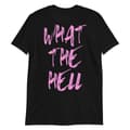 Miniatyrbild 1 av 3: What The Hell T-shirt