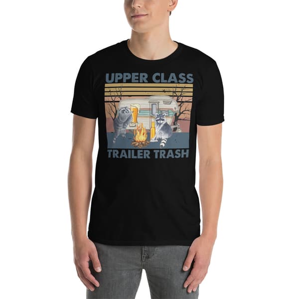 Upper Class Trailer Trash T-shirt Svart