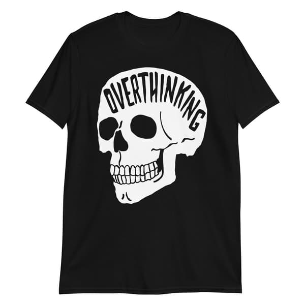 Overthinking T-shirt Svart