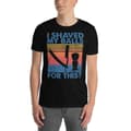 Miniatyrbild 2 av 2: I Shaved My Balls T-shirt Svart