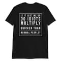 Miniatyrbild 1 av 3: Do Idiots Multiply T-shirt
