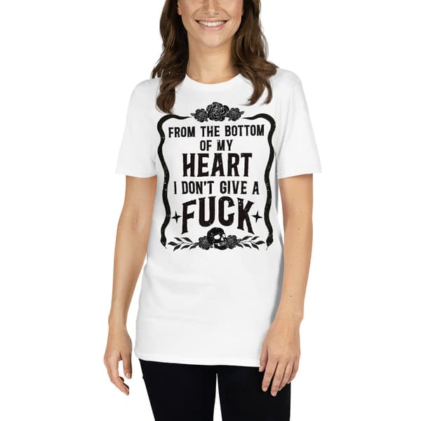 I Don't Give A Fuck T-shirt
