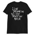 Miniatyrbild 1 av 3: I Love Drunk Me T-shirt