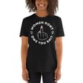 Miniatyrbild 2 av 2: Women Don't Owe You Shit T-shirt
