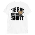 Miniatyrbild 1 av 3: Fuck Off Shirt T-shirt