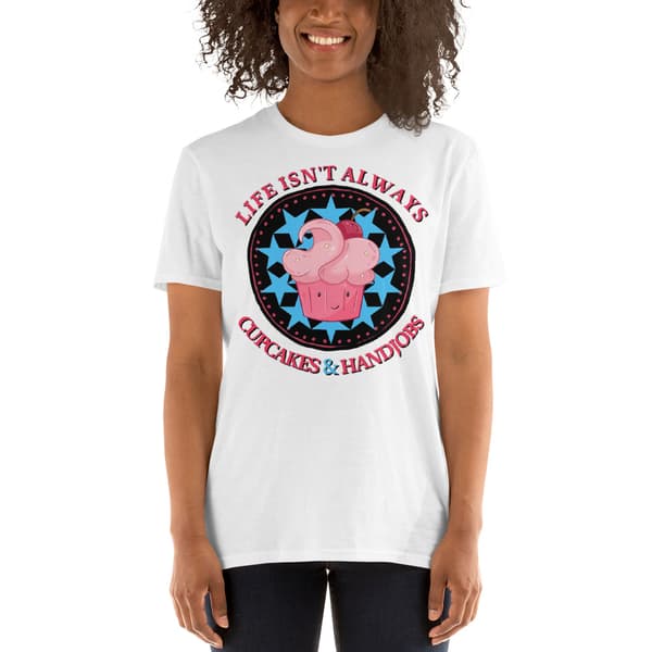 Cupcakes & Handjobs T-shirt