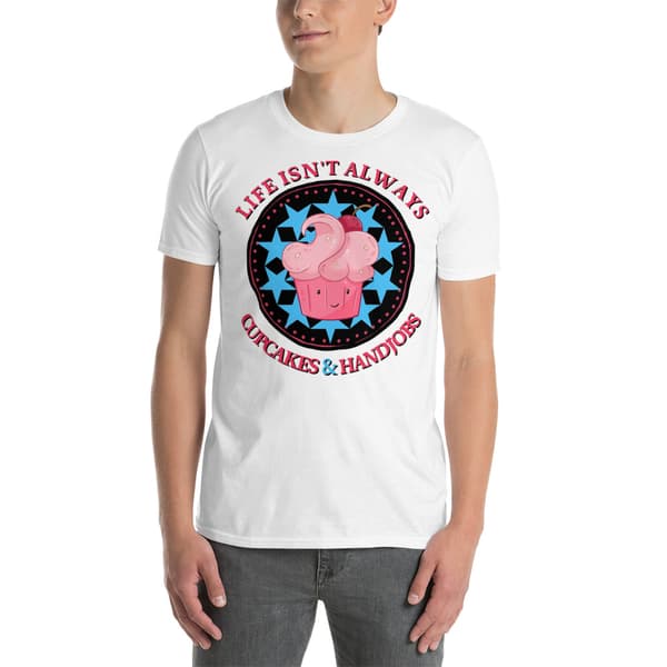 Cupcakes & Handjobs T-shirt