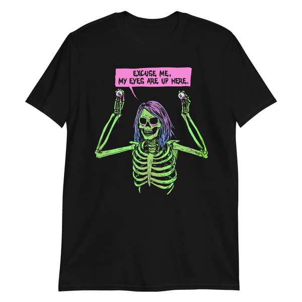 Excuse Me T-shirt