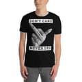 Miniatyrbild 2 av 3: Don't Care, Never Did T-shirt