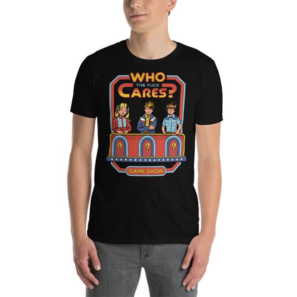 Who The Fuck Cares T-shirt Svart