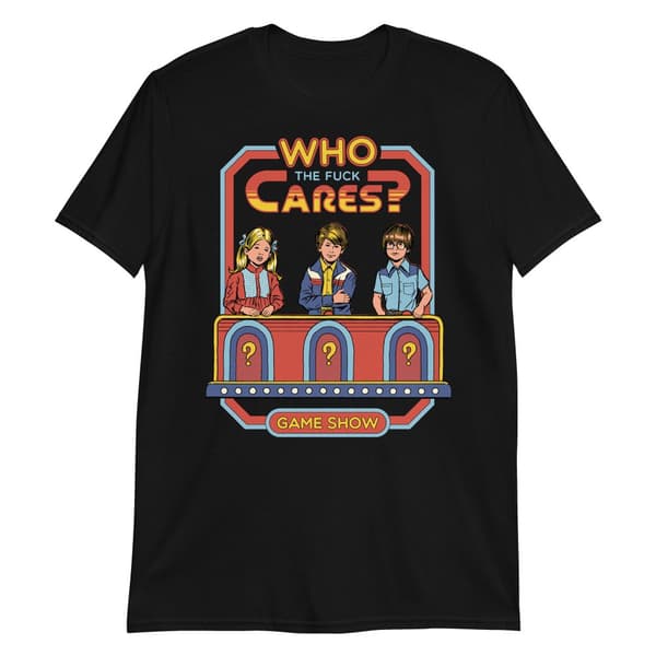 Who The Fuck Cares T-shirt Svart L
