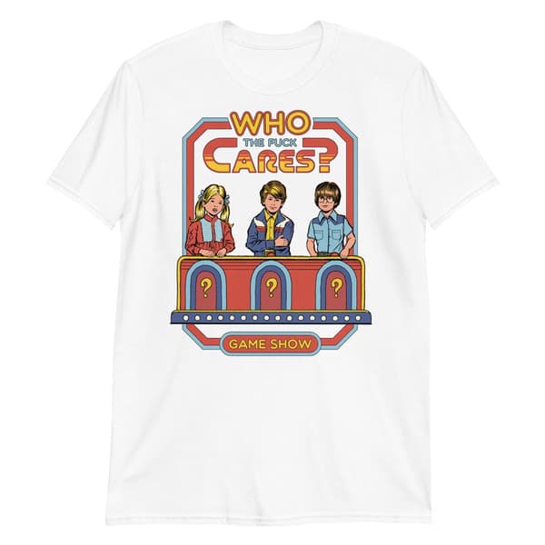 Who The Fuck Cares T-shirt Vit