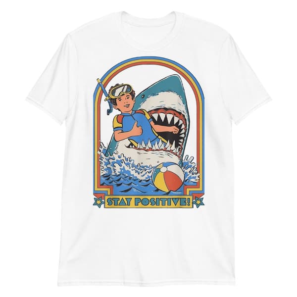 Stay Positive T-shirt Vit