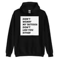 Miniatyrbild 1 av 3: Don't Worry Hoodie