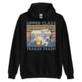 Miniatyrbild 1 av 3: Upper Class Trailer Trash Hoodie