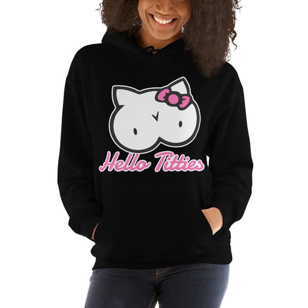 Hello Titties Hoodie