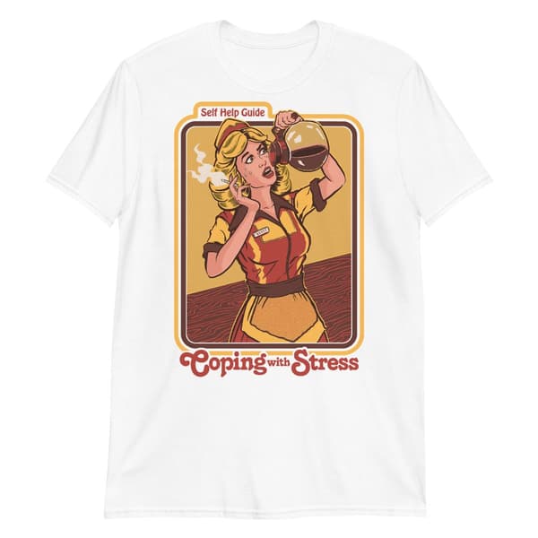 Coping With Stress T-shirt Vit