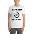 Miniatyrbild 2 av 3: Sarcasm Loading T-shirt