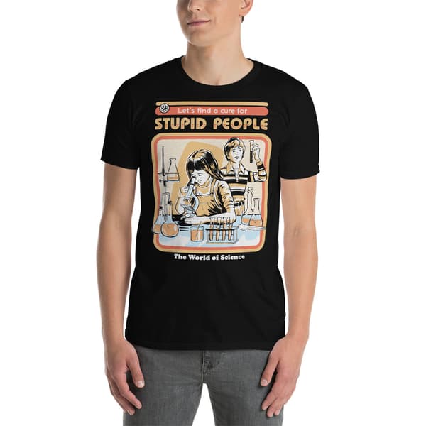 Stupid People T-shirt