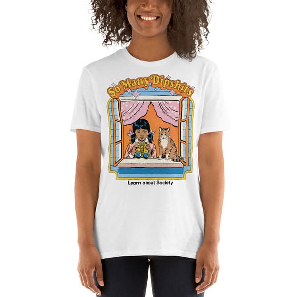 So Many Dipshits T-shirt