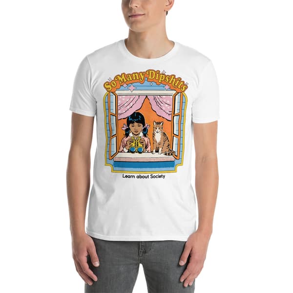 So Many Dipshits T-shirt