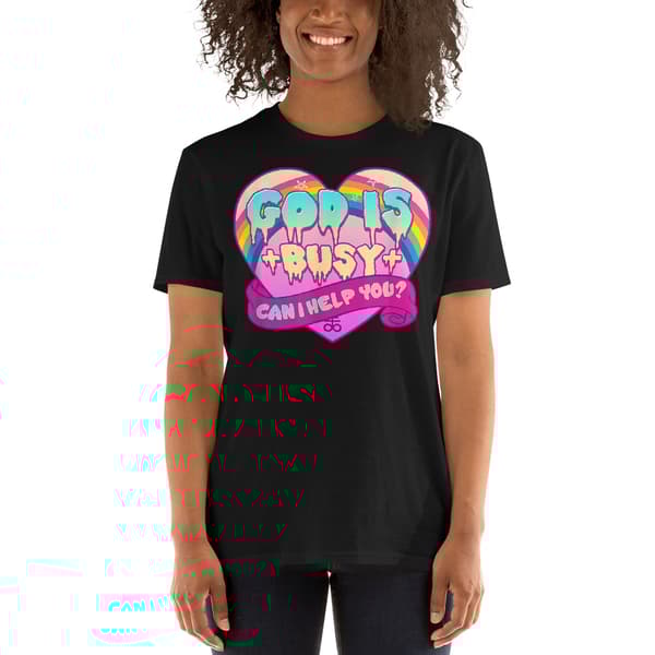 God Is Busy T-shirt