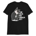 Miniatyrbild 1 av 3: The Fuck You Lookin At T-shirt