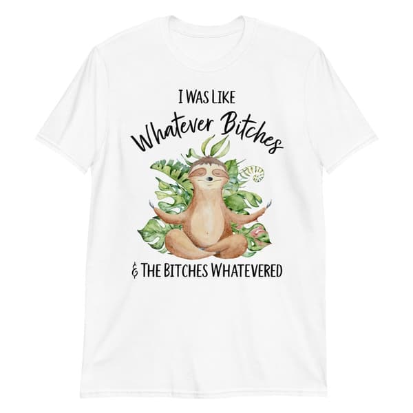 Whatever Bitches T-shirt Vit