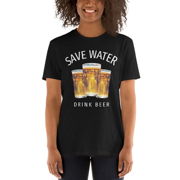 Save Water, Drink Beer T-shirt