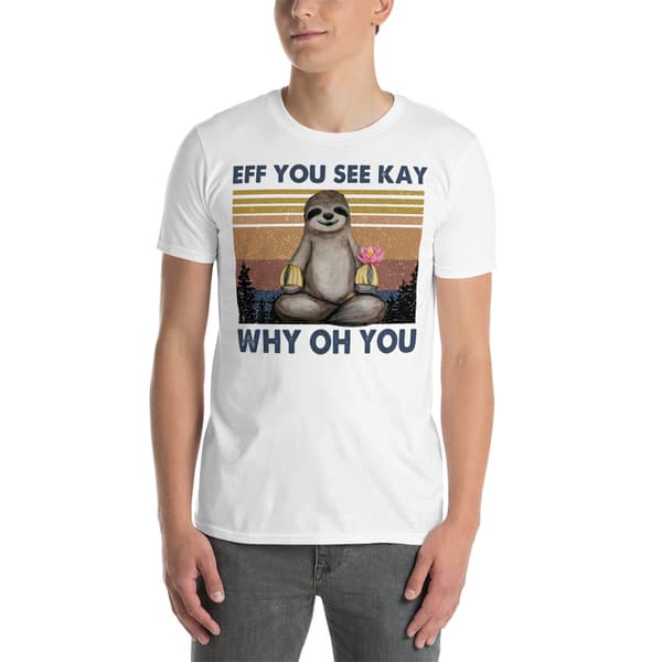 Eff You T-shirt
