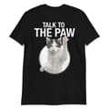Miniatyrbild 1 av 3: Talk To The Paw T-shirt