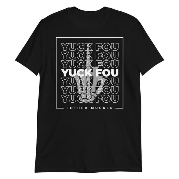 Fother Mucker T-shirt