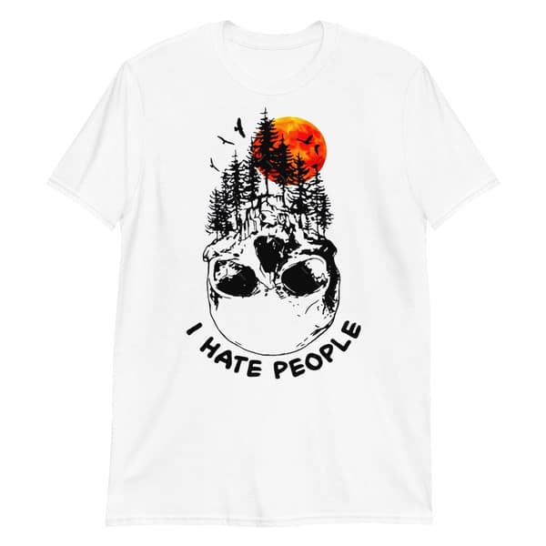 I Hate People Skull T-shirt