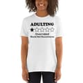 Miniatyrbild 3 av 3: Adulting T-shirt