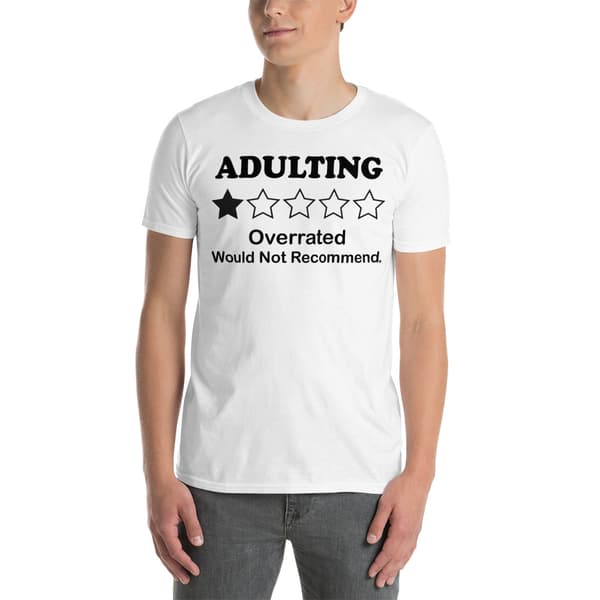 Adulting T-shirt